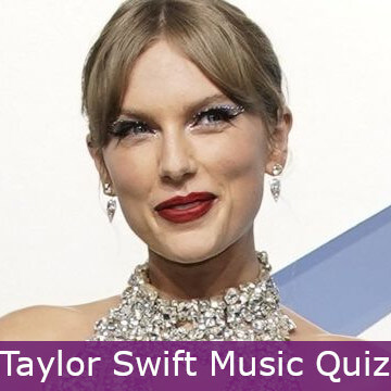 Taylor Swift Music Quiz